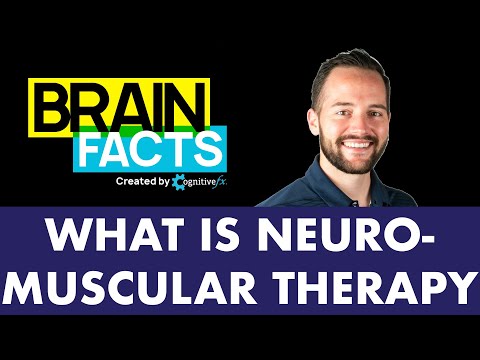 What is Neuromuscular Therapy? | Brain Facts #shorts